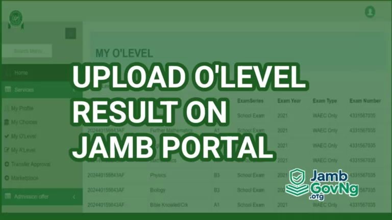 Upload O'level Result On JAMB Portal