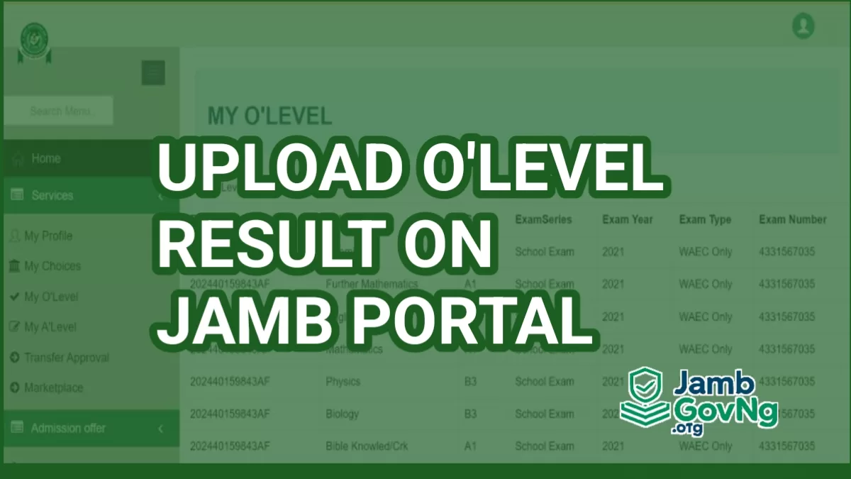 Upload O'level Result On JAMB Portal