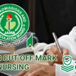 JAMB Cut Off Mark For Nursing