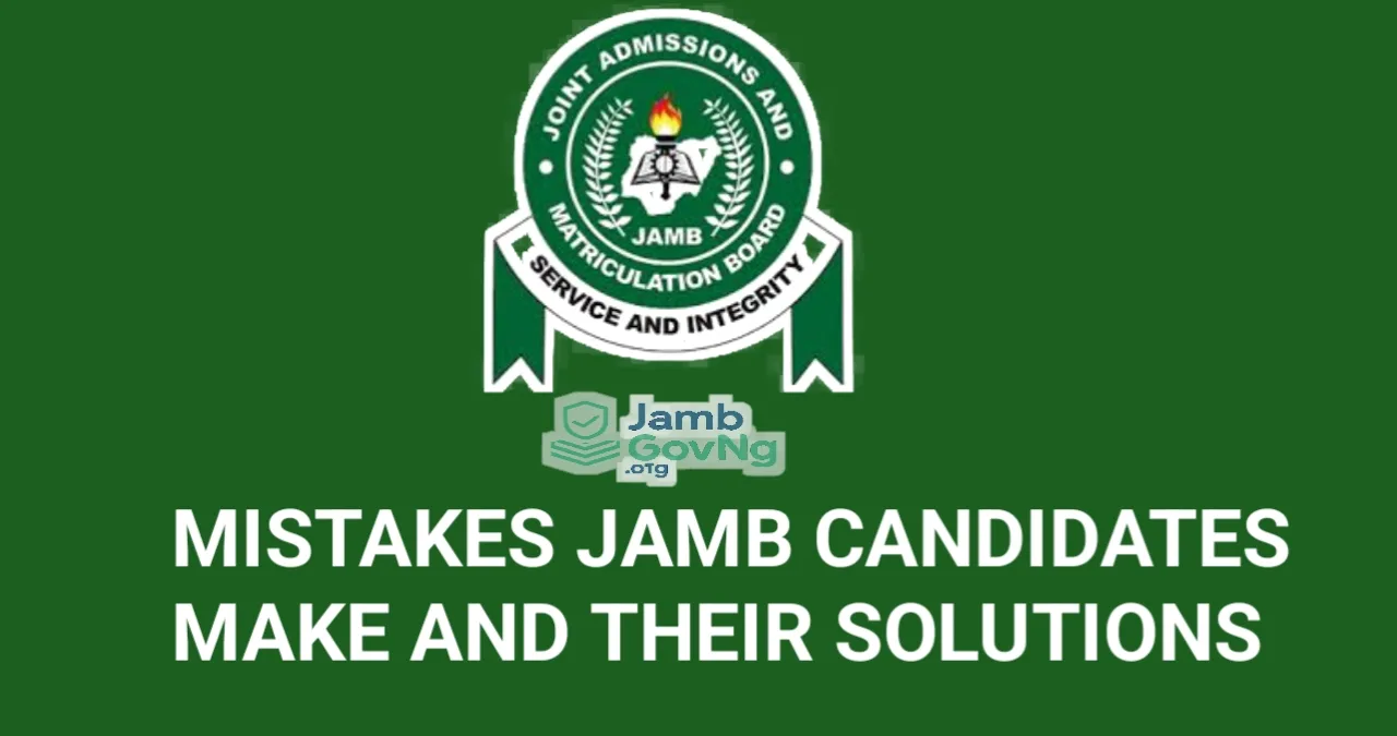 Mistakes JAMB Candidates Make and How To Avoid Them