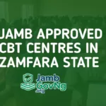 JAMB Approved CBT Centres In Zamfara State
