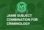 JAMB Subject Combination for Criminology