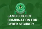 JAMB Subject Combination for Cyber Security