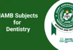 JAMB Subject Combination For Dentistry