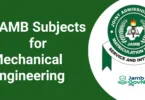 JAMB Subject Combination For Mechanical Engineering