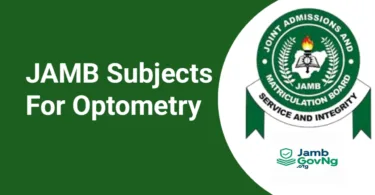 JAMB Subject Combination for Optometry