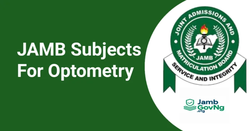 JAMB Subject Combination for Optometry