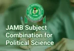 JAMB Subject Combination For Political Science