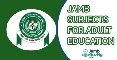 JAMB Subject Combination for Adult Education