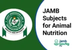 JAMB Subject Combination for Animal Nutrition