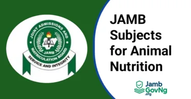 JAMB Subject Combination for Animal Nutrition