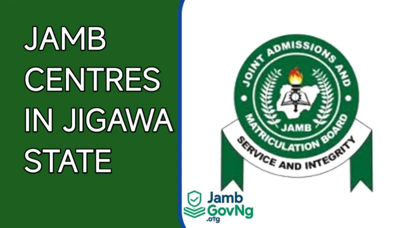 JAMB Approved CBT Centres in Jigawa State | JAMB CBT Centres in Jigawa State