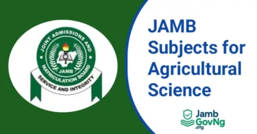 JAMB Subject Combination For Agricultural Science