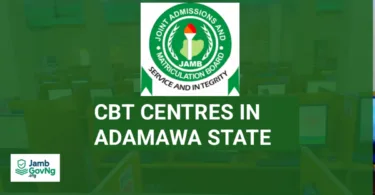 JAMB Approved CBT Centres In Adamawa State