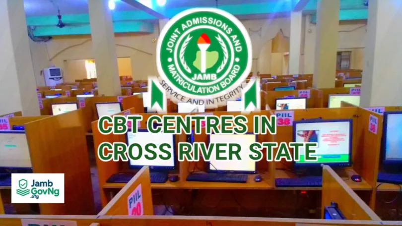 JAMB Approved CBT Centres In Cross River State