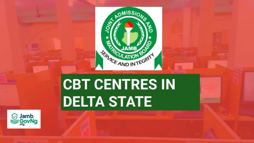 JAMB Approved CBT Centres In Delta State
