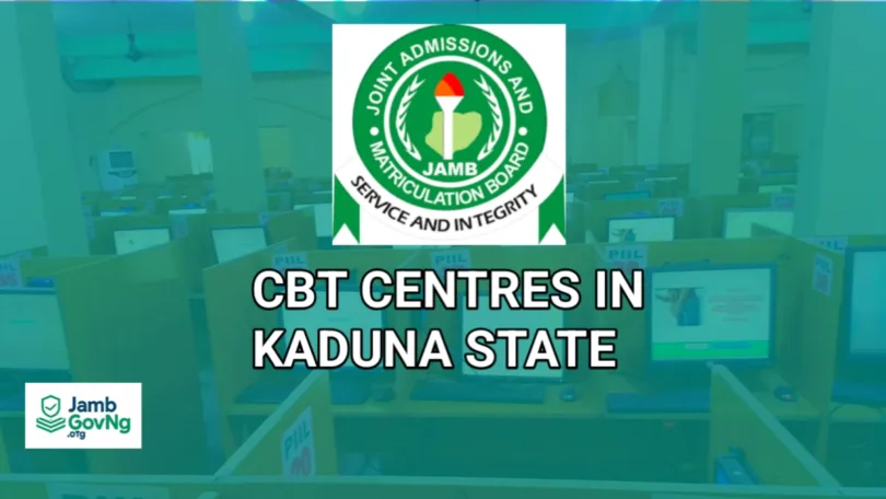 JAMB Approved CBT Centres in Kaduna State