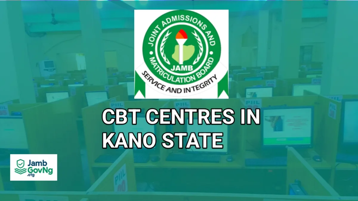 JAMB Approved CBT Centres In Kano State