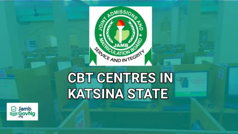 JAMB Approved CBT Centres In Katsina State