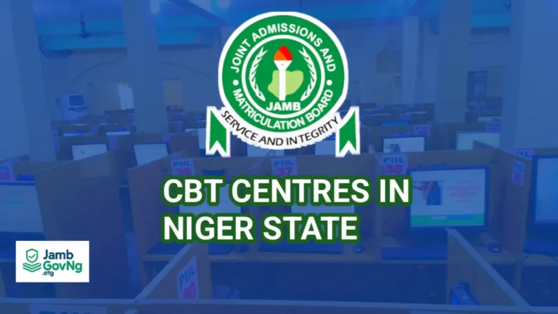 JAMB CBT Centres in Niger State