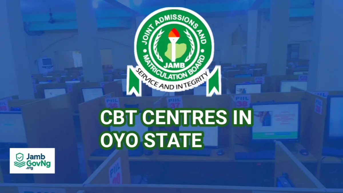 JAMB CBT Centres in Oyo State
