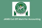 JAMB Cut Off Mark For Accounting