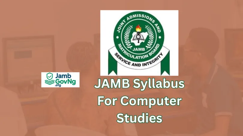 JAMB Syllabus for Computer Studies