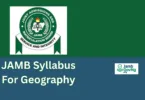 JAMB Syllabus For Geography