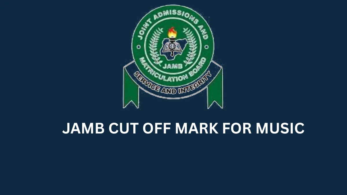 JAMB Cut Off Mark for Music