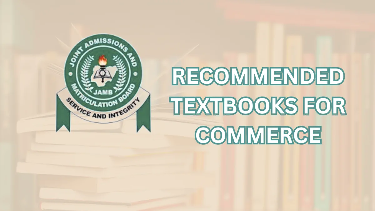 JAMB Recommended Textbooks for Commerce
