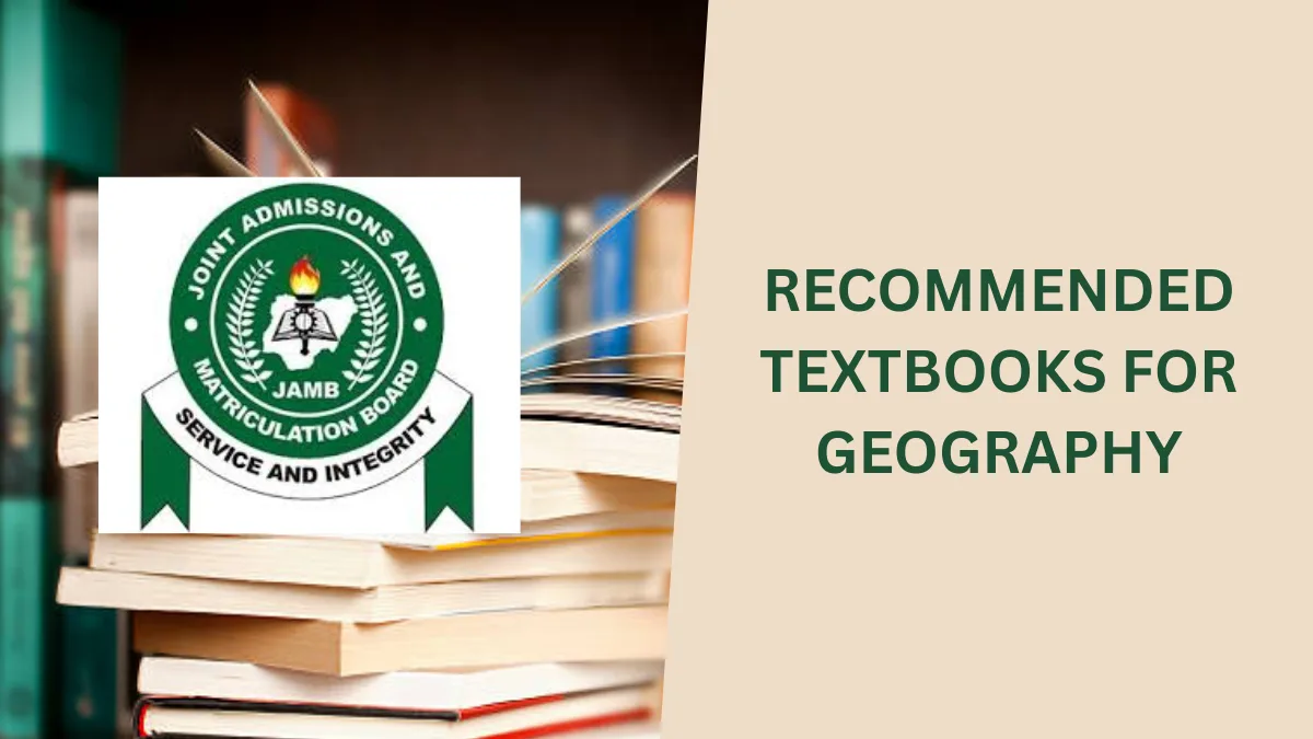 JAMB Recommended Textbooks for Geography