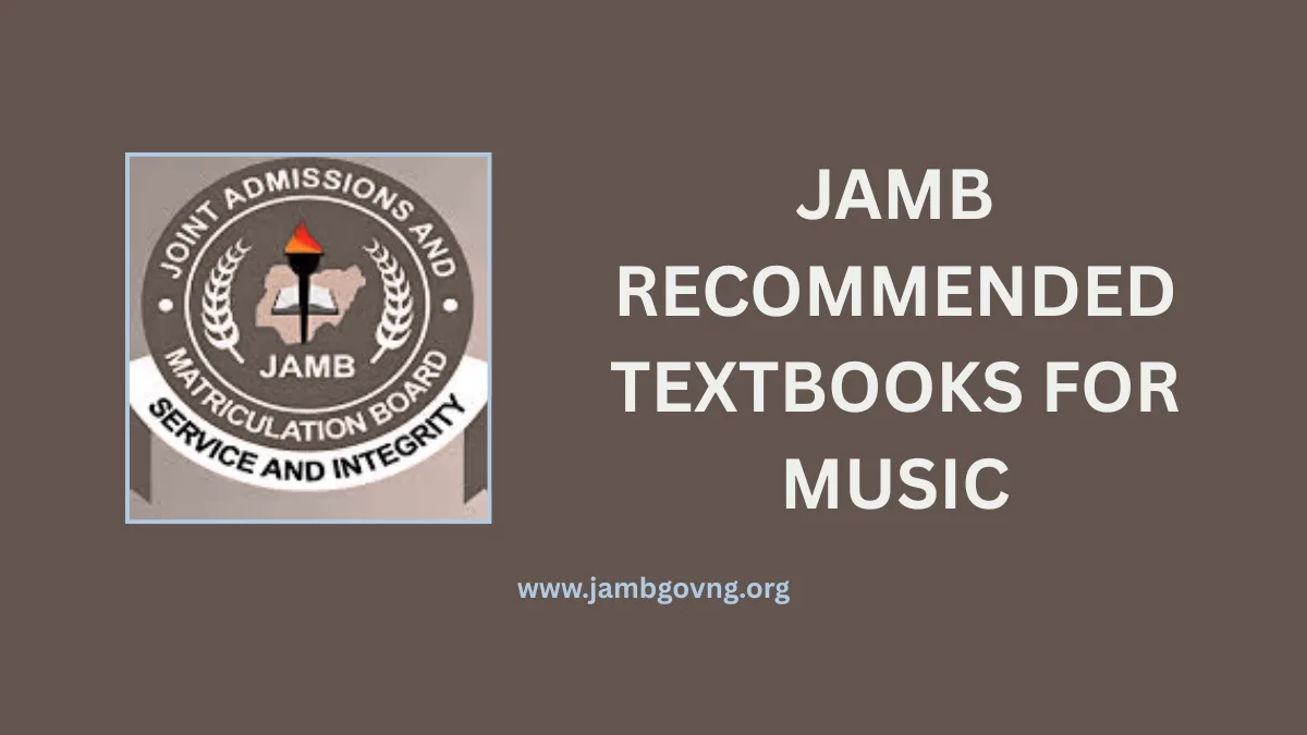 JAMB Recommended Textbooks for Music