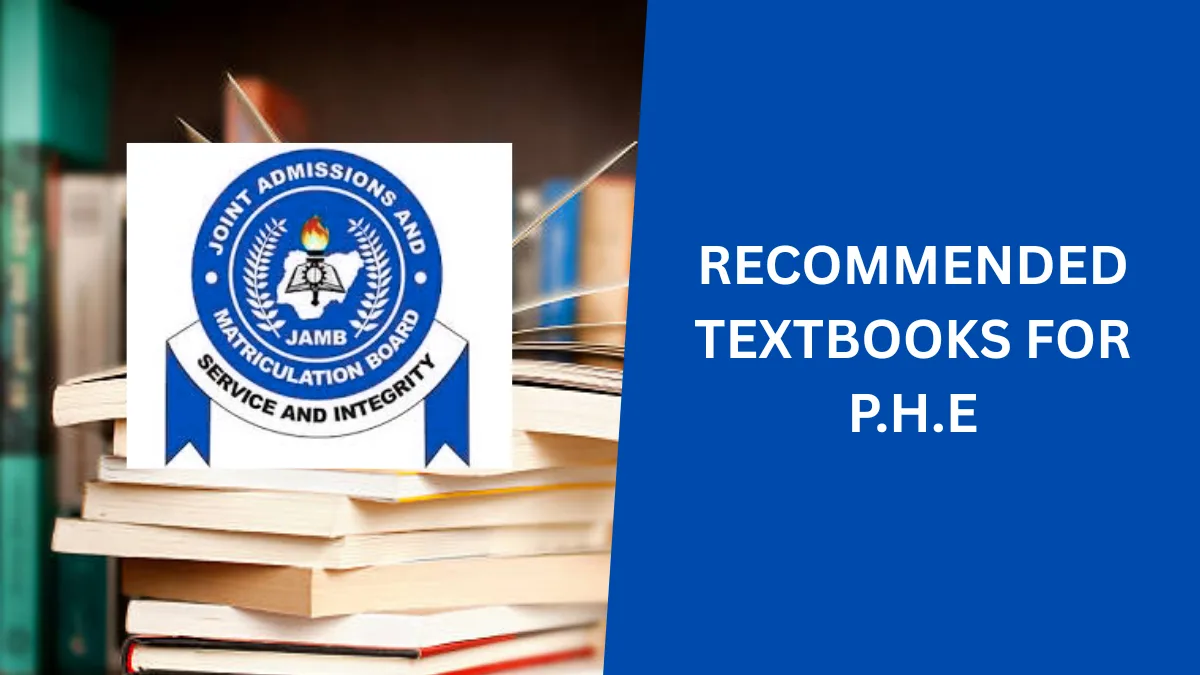 JAMB Recommended Textbooks for Physical and Health Education